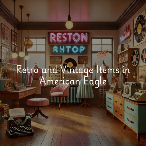 Retro and Vintage Items American Eagle