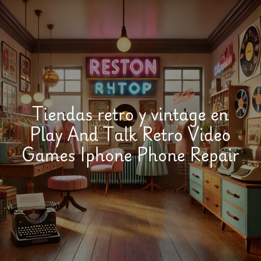 Tiendas retro y vintage en Play And Talk Retro Video Games Iphone Phone Repair