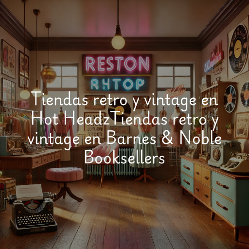 Tiendas retro y vintage en