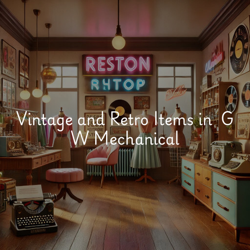 Vintage and Retro Items at  G W Mechanical